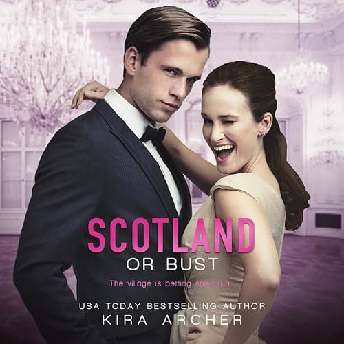 Cover of Scotland or Bust