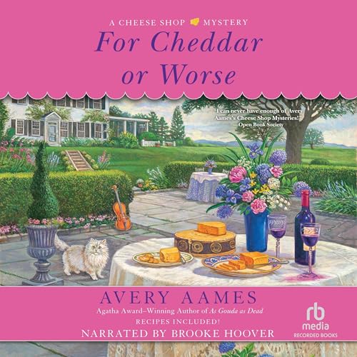 Cover of For Cheddar or Worse