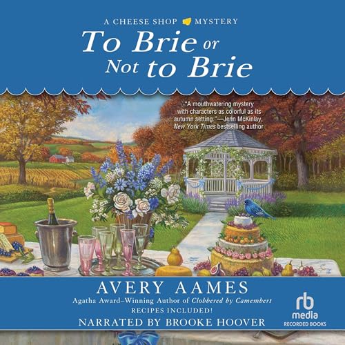 Cover of To Brie or Not to Brie