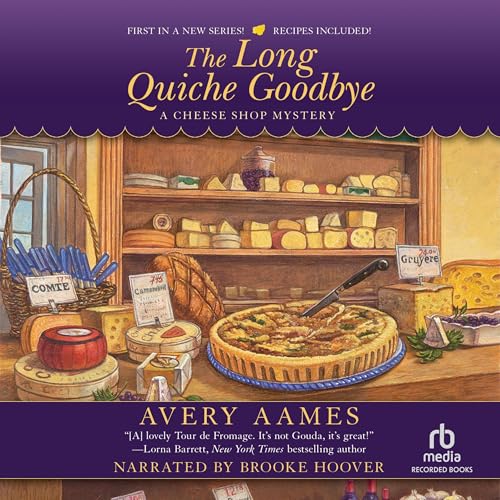 Cover of The Long Quiche Goodbye
