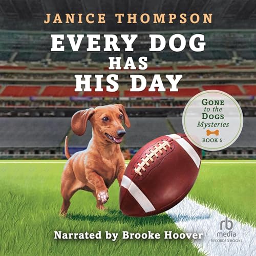Cover of Every Dog Has His Day