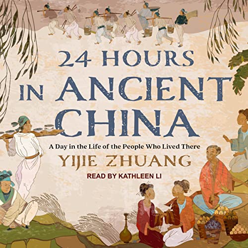 Cover of 24 Hours in Ancient China