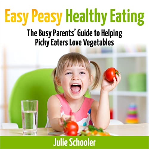 Cover of Easy Peasy Healthy Eating