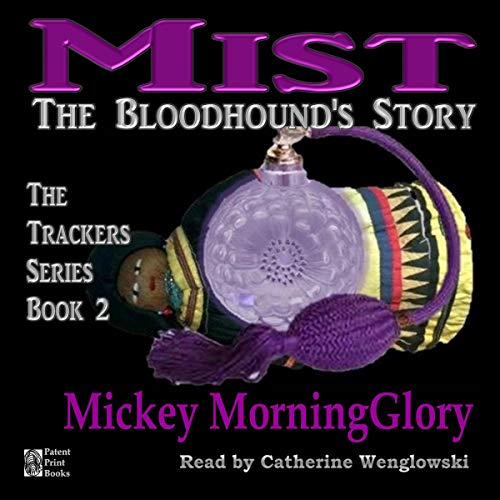 Cover of Mist: The Bloodhound's Story