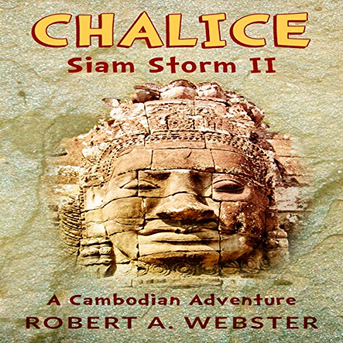 Cover of Chalice: A Cambodian Adventure