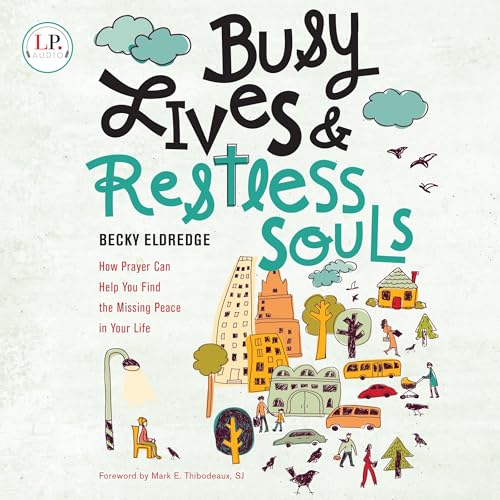 Cover of Busy Lives and Restless Souls