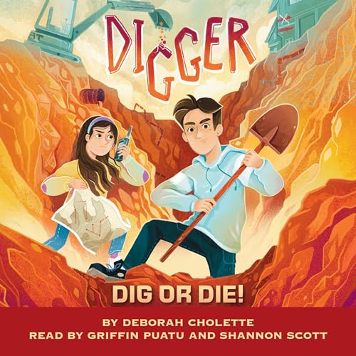 Cover of Digger: Dig or Die!