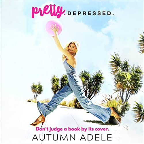 Cover of Pretty Depressed