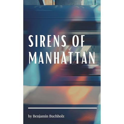 Cover of Sirens of Manhattan