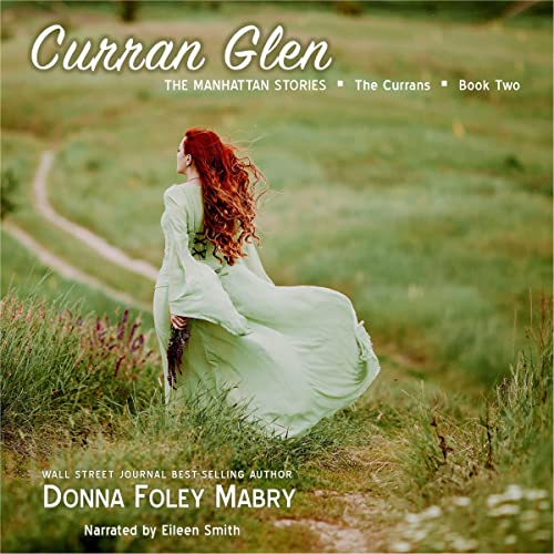 Cover of Curran Glen: The Currans, Book 2