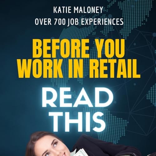 Cover of Before You Get into Retail Read This