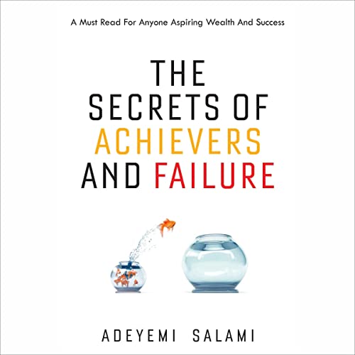 Cover of The Secrets of Achievers and Failure
