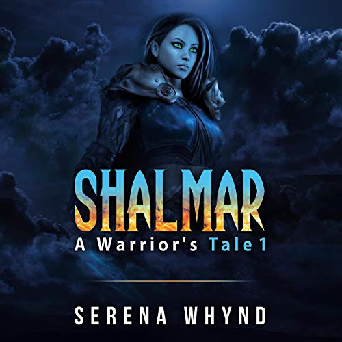 Cover of Shalmar: A Warrior's Tale