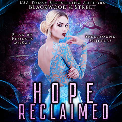 Cover of Hope Reclaimed: A Spellbound Shifters Romance
