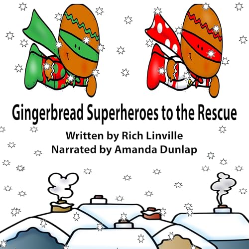 Cover of Gingerbread Superheroes to the Rescue
