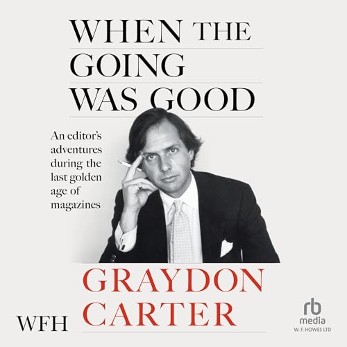 Cover of When The Going Was Good