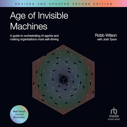 Cover of Age of Invisible Machines (Revised and Updated Second Edition)