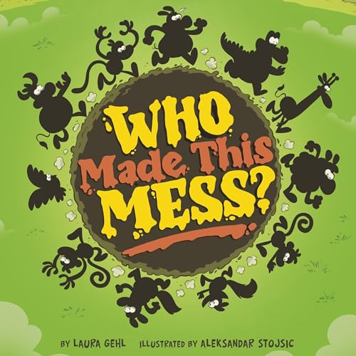 Cover of Who Made This Mess?