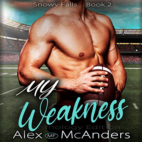 Cover of My Weakness