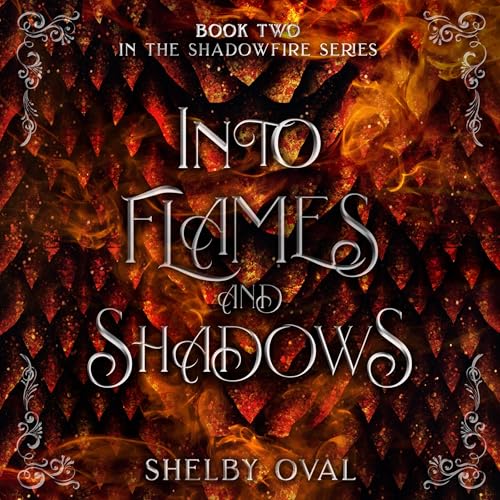 Cover of Into Flames and Shadows