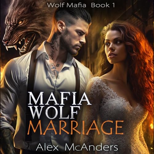 Cover of Mafia Wolf Marriage (Wolf Mafia Book 1)