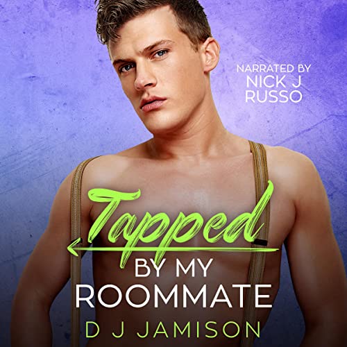 Cover of Tapped by My Roommate