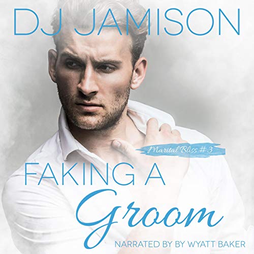 Cover of Faking a Groom