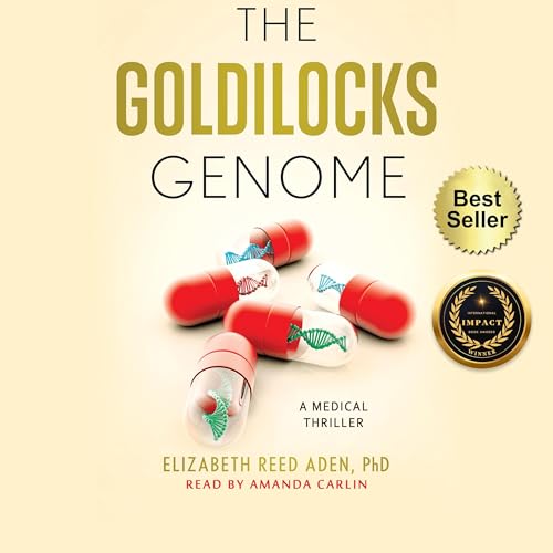 Cover of The Goldilocks Genome