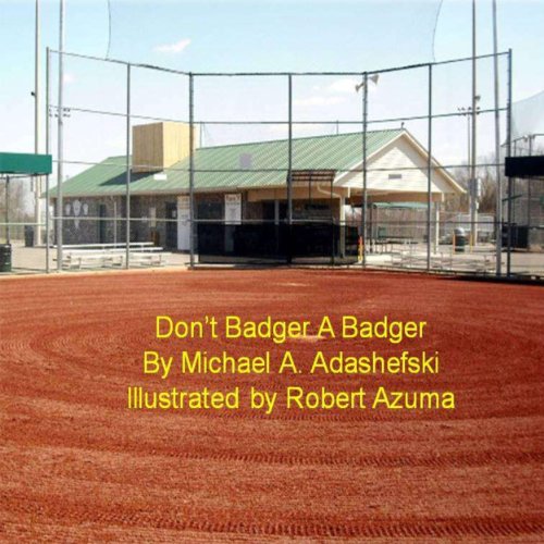 Cover of Don't Badger a Badger