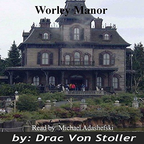 Cover of Worley Manor