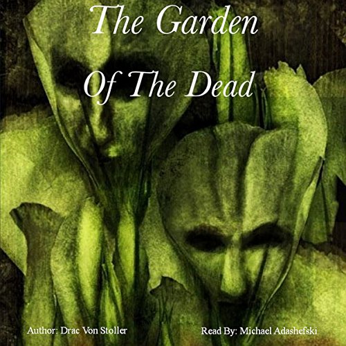 Cover of The Garden of the Dead