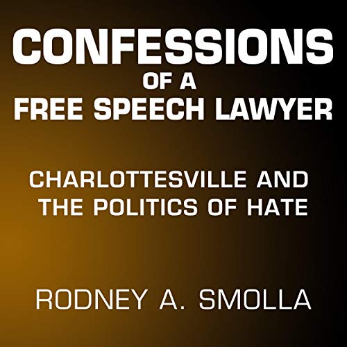 Cover of Confessions of a Free Speech Lawyer