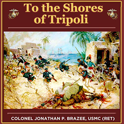 Cover of To the Shores of Tripoli