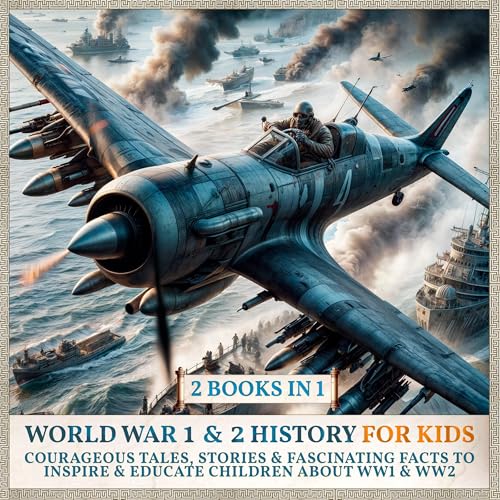 Cover of World War 1 & 2 History for Kids