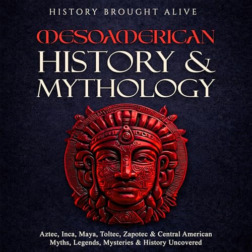Cover of Mesoamerican History & Mythology