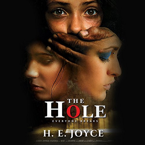 Cover of The Hole: Everyone Breaks