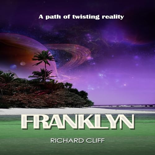 Cover of Franklyn: A Path of Twisting Reality