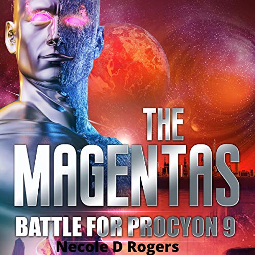 Cover of The Magentas: Battle for Procyon 9