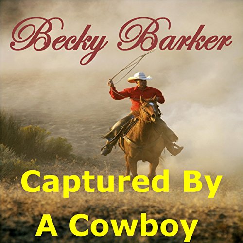 Cover of Captured by a Cowboy