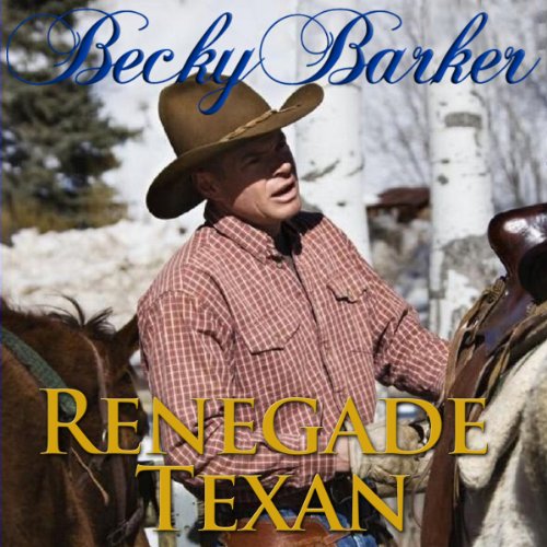 Cover of Renegade Texan