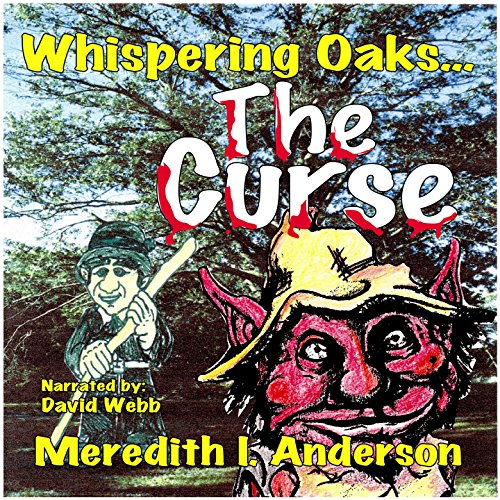 Cover of Whispering Oaks: The Curse