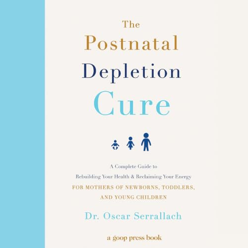 Cover of The Postnatal Depletion Cure