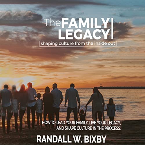 Cover of The Family Legacy: Shaping Culture from the Inside Out