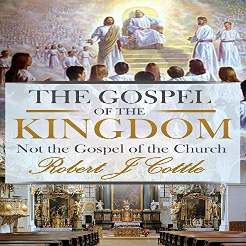 Cover of The Gospel of the Kingdom