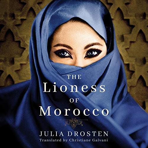 Cover of The Lioness of Morocco