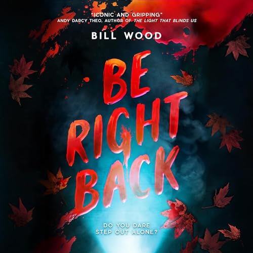 Cover of Be Right Back