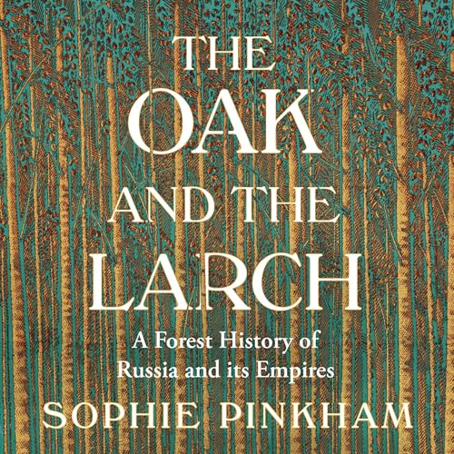 Cover of The Oak and The Larch