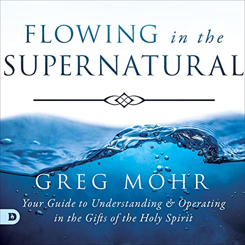 Cover of Flowing in the Supernatural