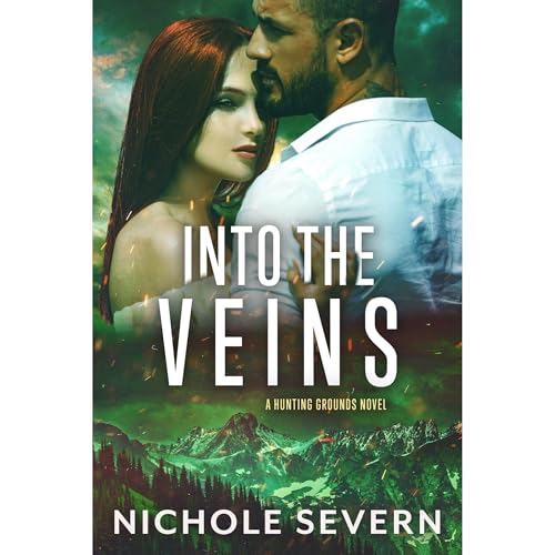 Cover of Into the Veins: An Enemies to Lovers Romance