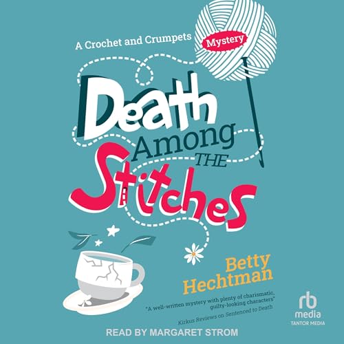 Cover of Death Among the Stitches